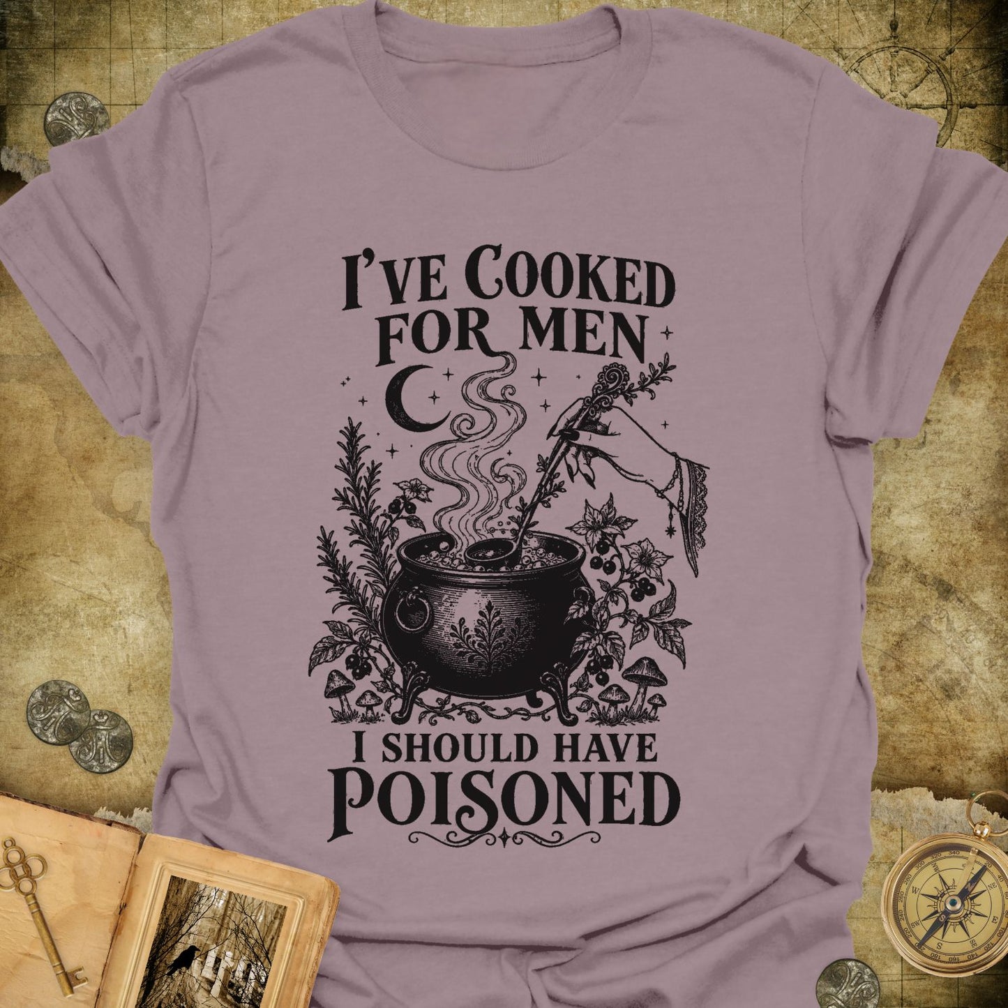 I Should Have Poisoned T-Shirt