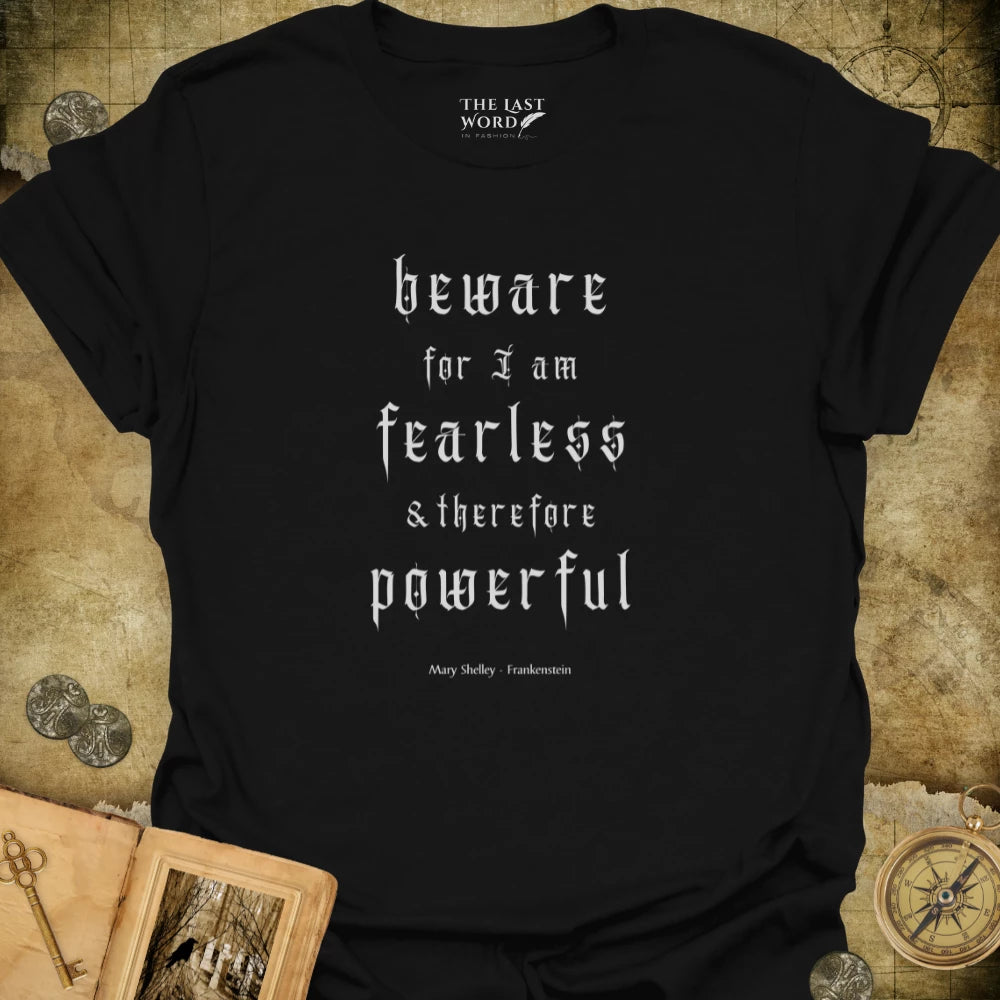 I Am Fearless T-Shirt