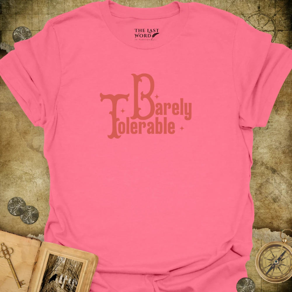 Tolerable T-Shirt