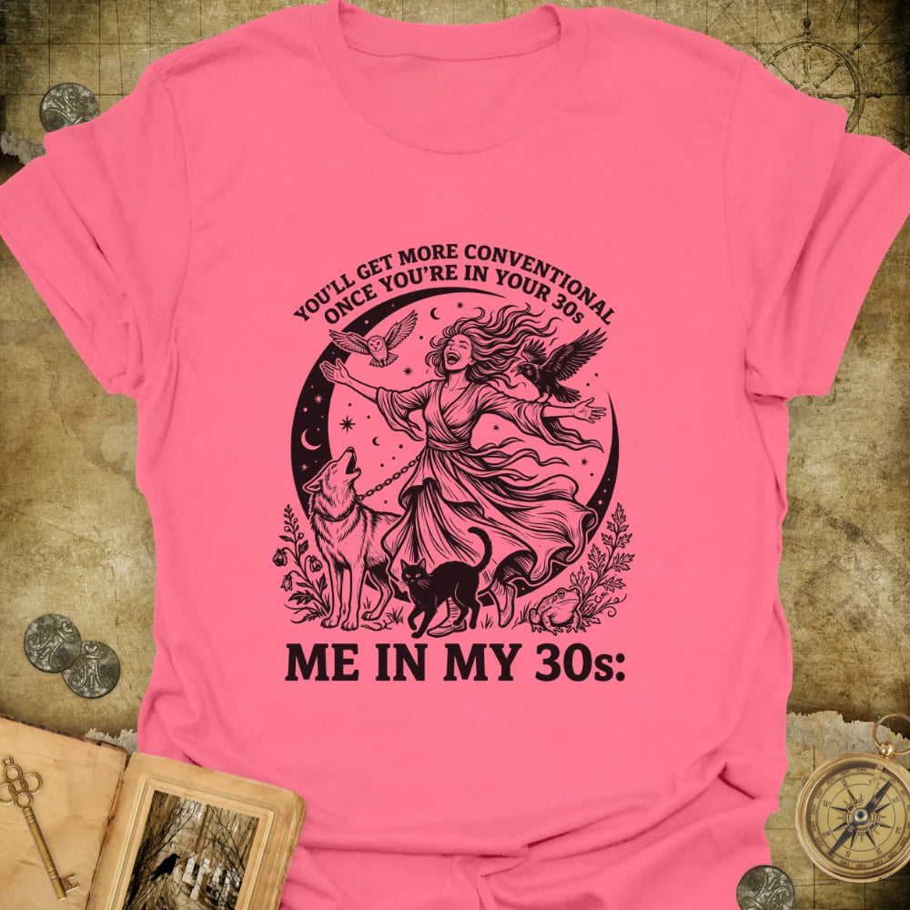 In My 30s T-Shirt