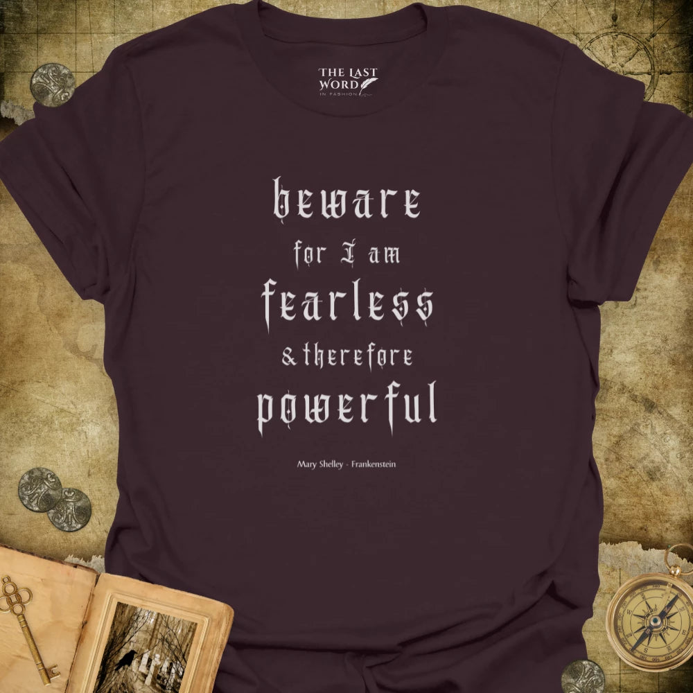 I Am Fearless T-Shirt
