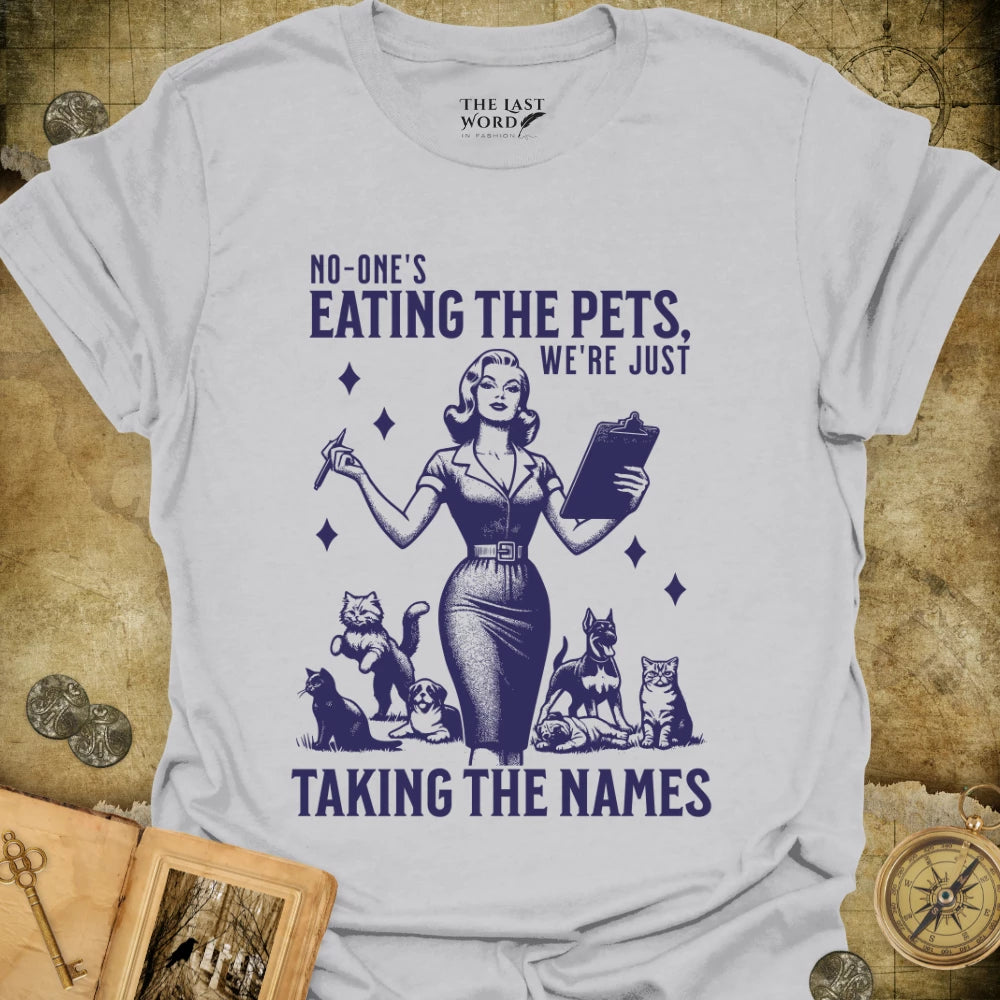 Taking Names T-Shirt
