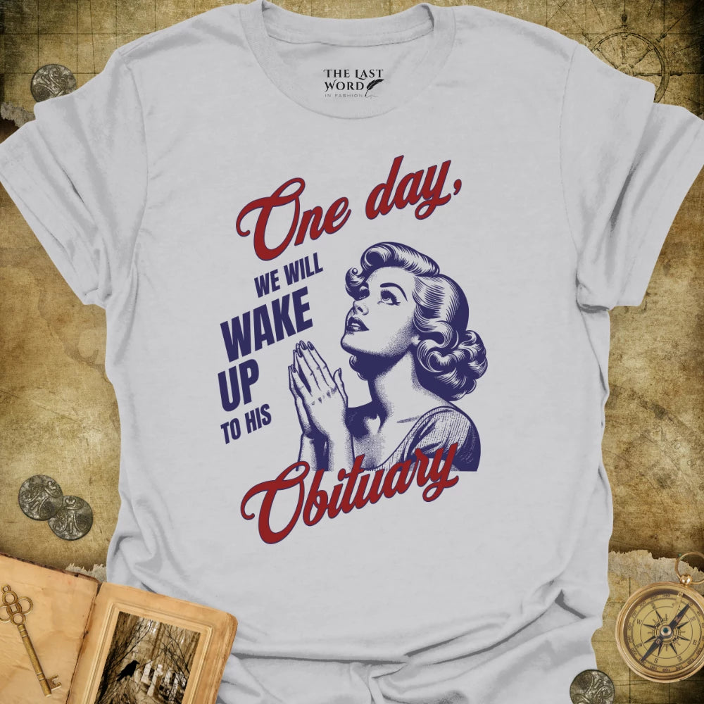 One Day T-Shirt