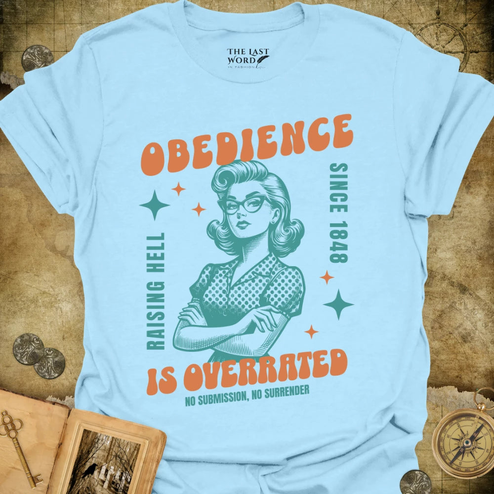 Obedience T-Shirt