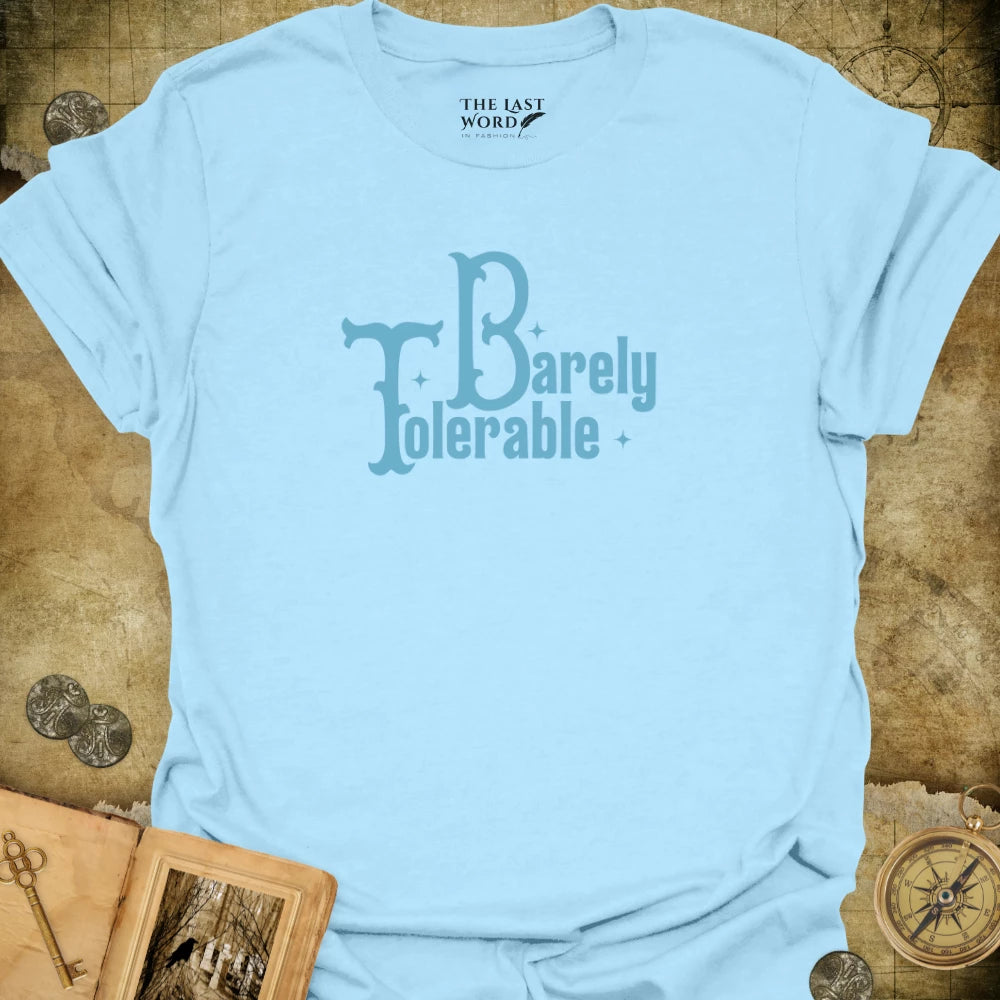 Tolerable T-Shirt