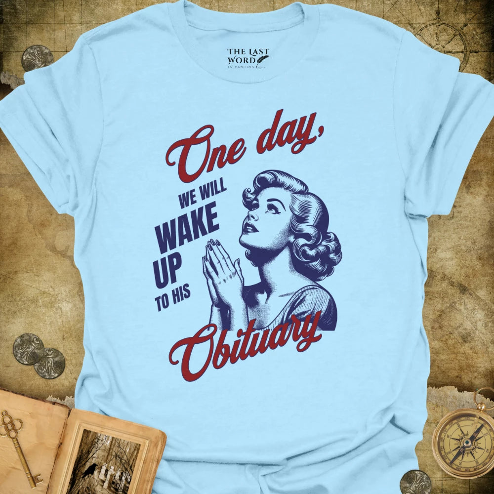 One Day T-Shirt