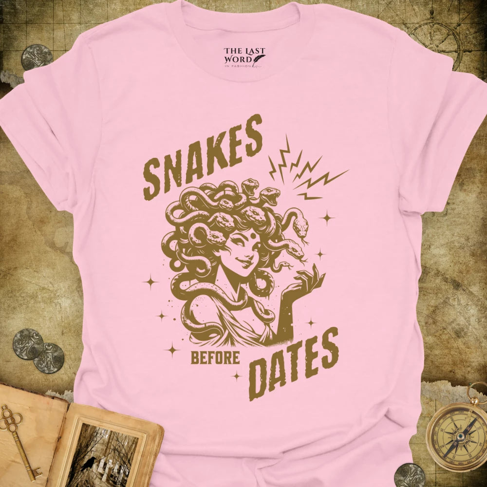 Snakes Before Dates T-Shirt