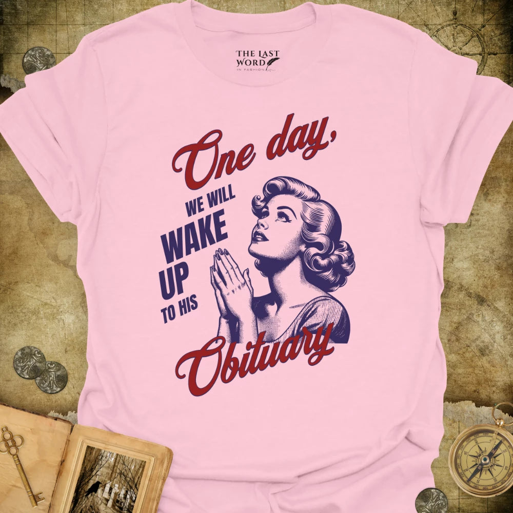 One Day T-Shirt