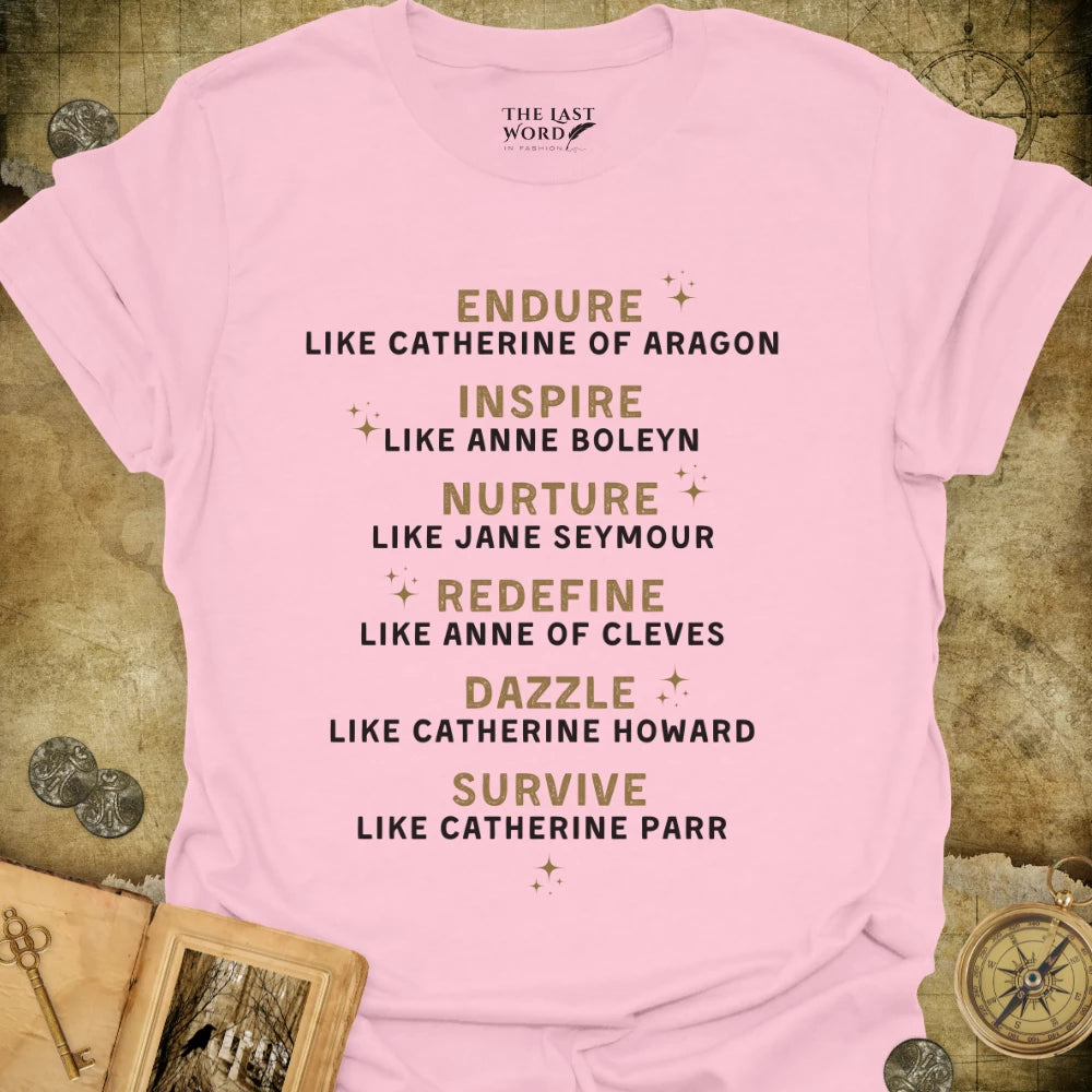 Inspiring Tudor Queens T-Shirt