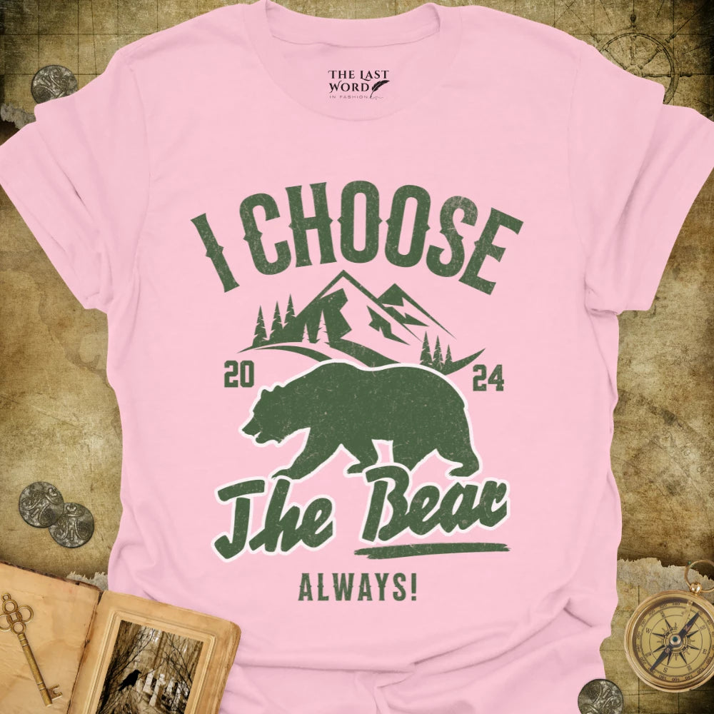 Choose The Bear T-Shirt