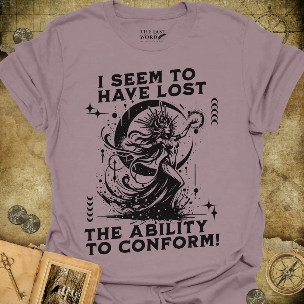 Ability To Conform T-Shirt