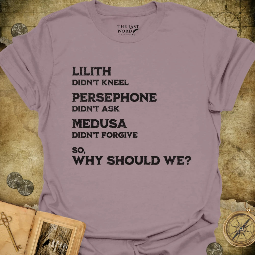 Why Should We T-Shirt