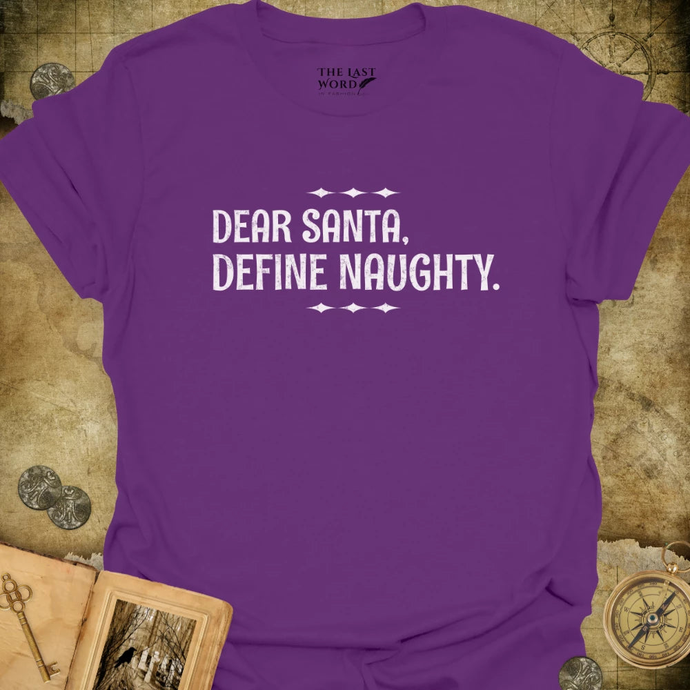 Define Naughty T-Shirt