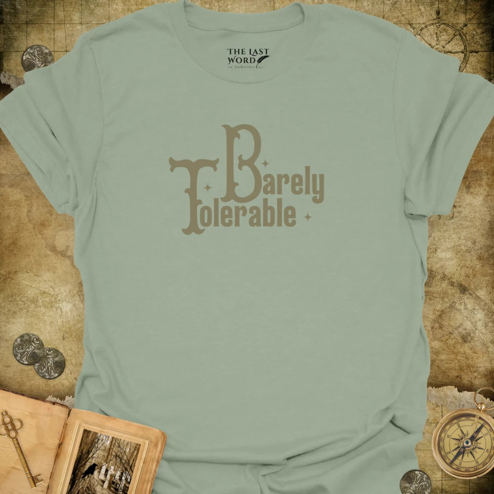 Tolerable T-Shirt