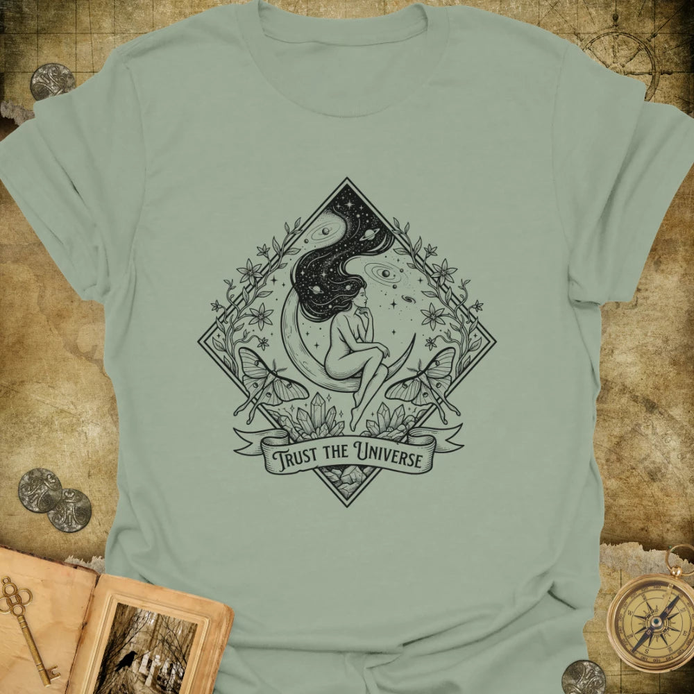 Trust The Universe T-Shirt