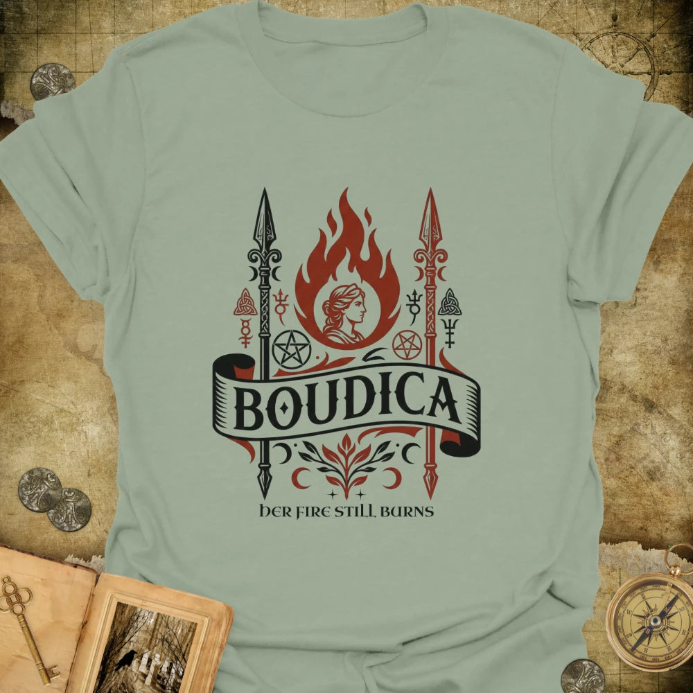 Boudica - Her Fire Still Burns T-Shirt