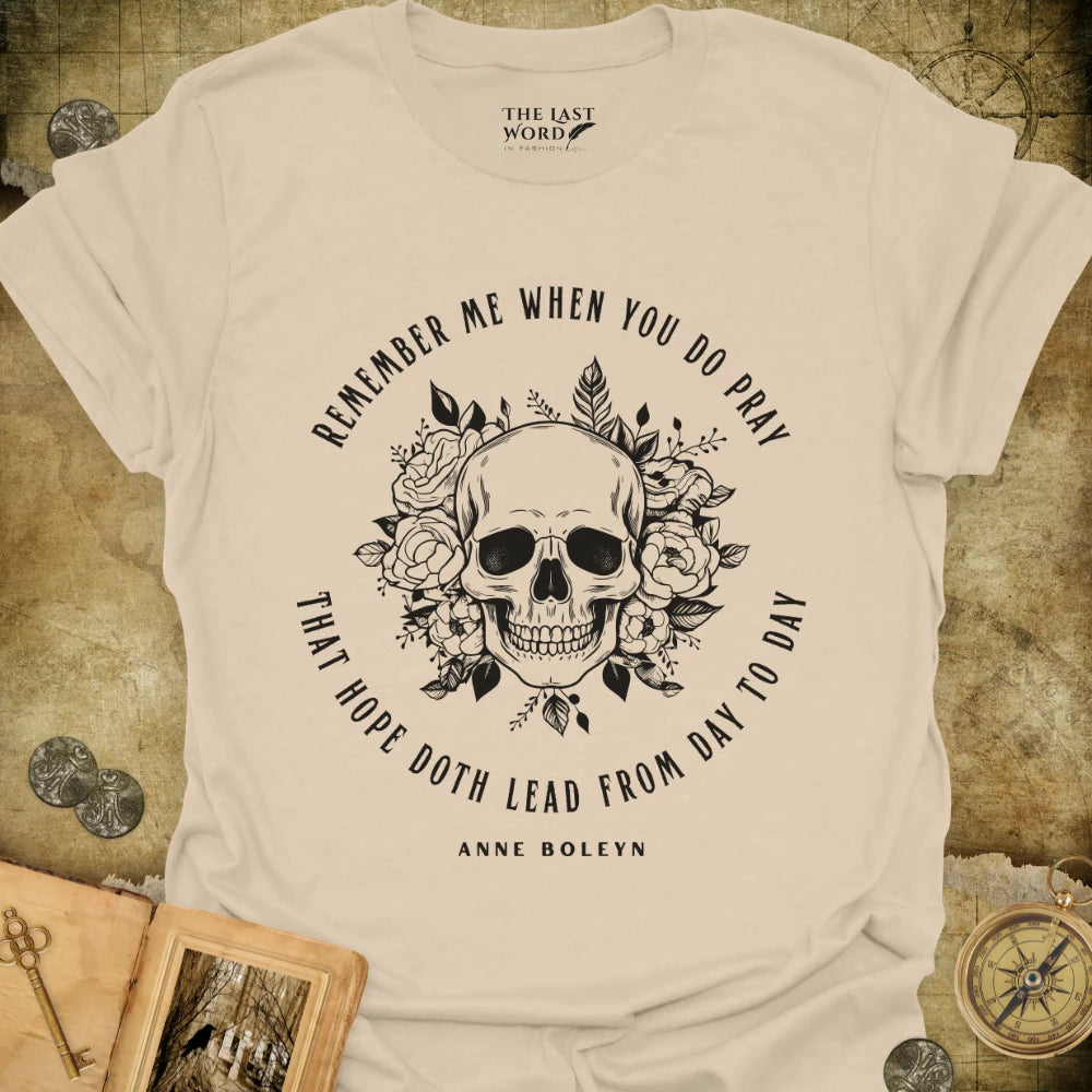 Anne Boleyn Remember Me T-Shirt