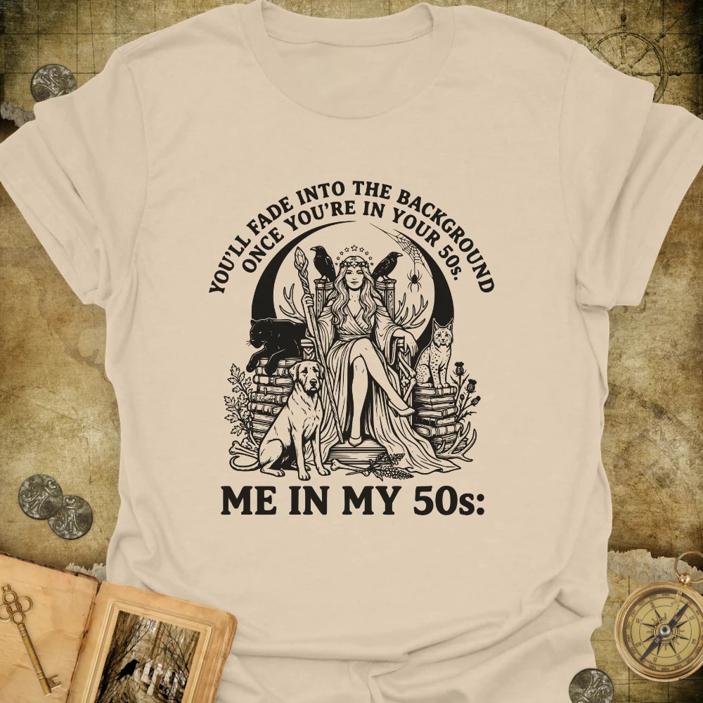 In My 50s T-Shirt