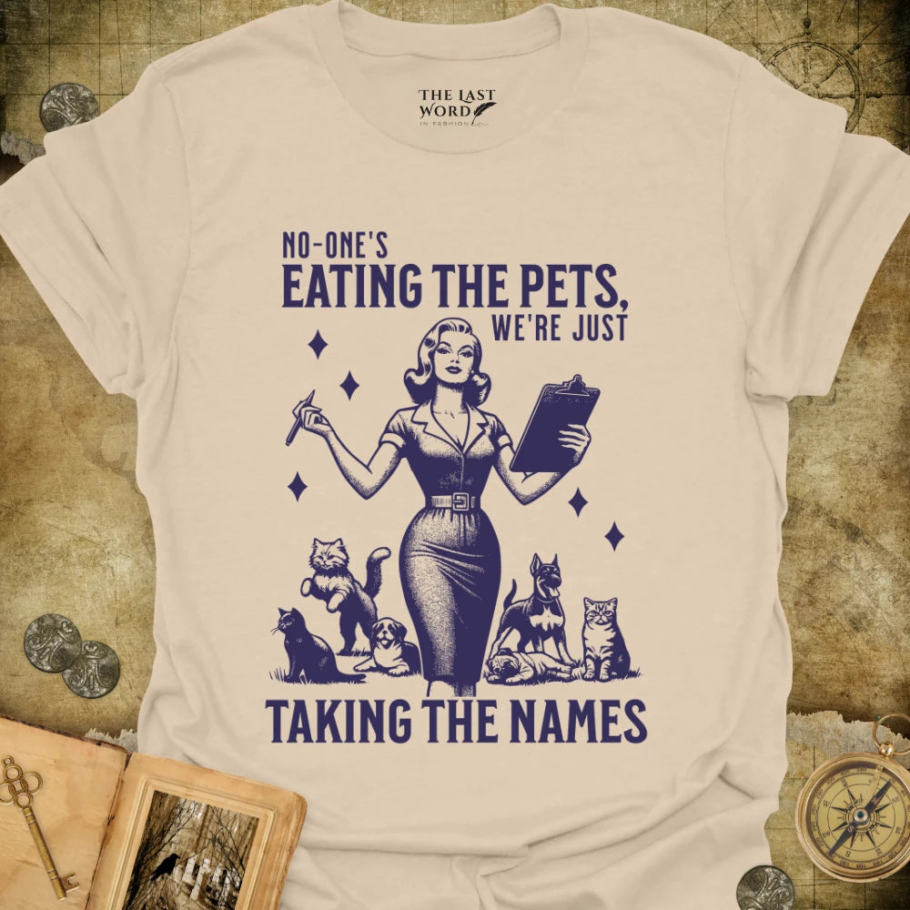 Taking Names T-Shirt