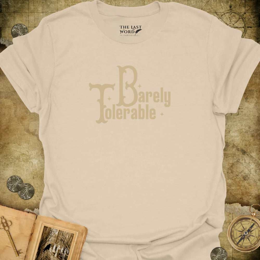 Tolerable T-Shirt