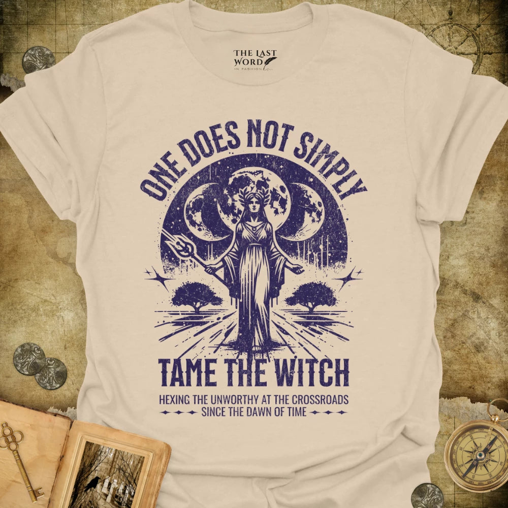 Tame The Witch T-Shirt