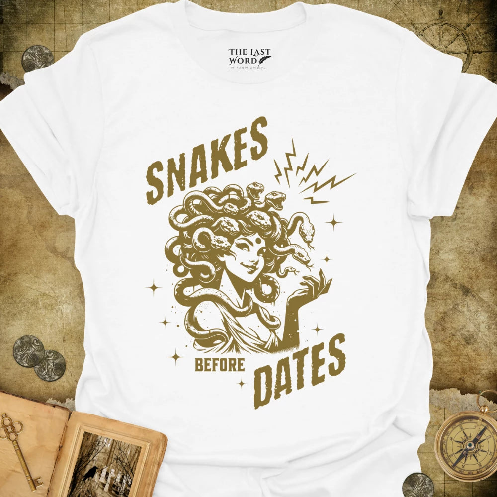 Snakes Before Dates T-Shirt