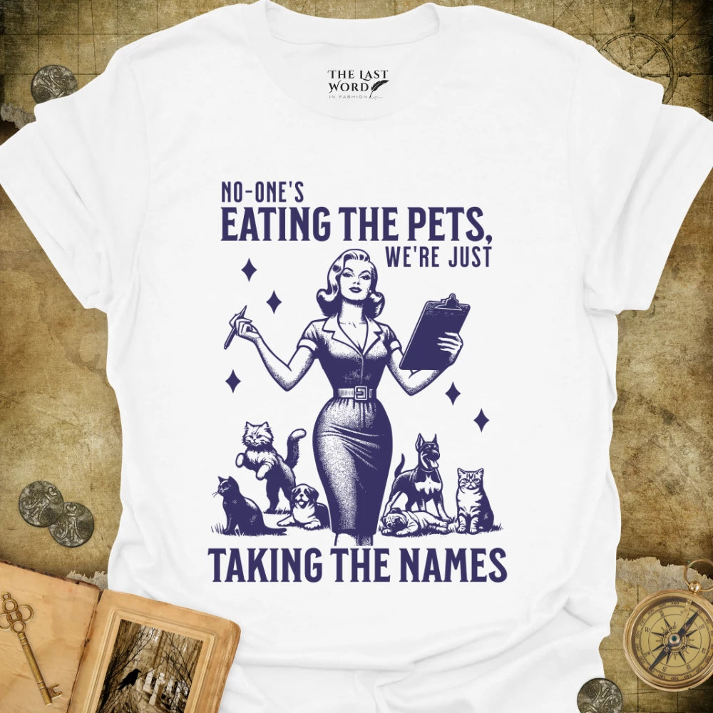 Taking Names T-Shirt