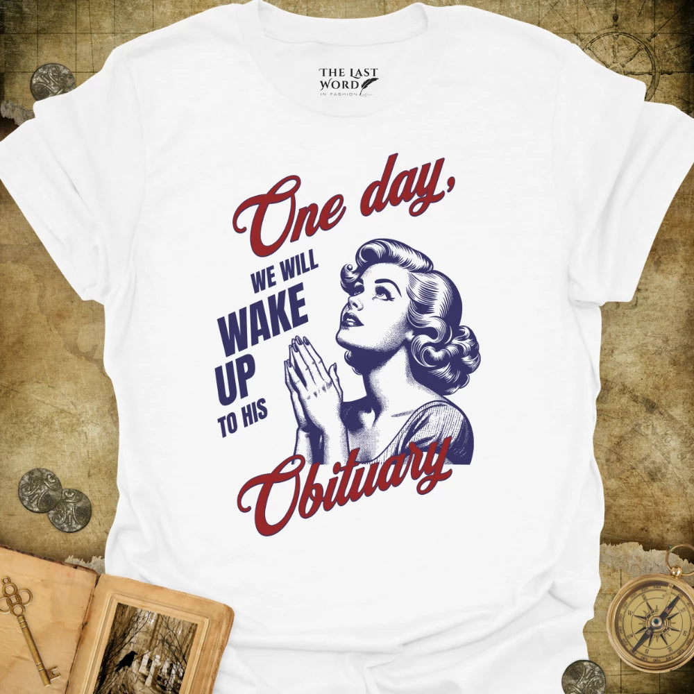 One Day T-Shirt