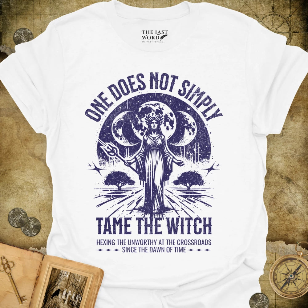 Tame The Witch T-Shirt