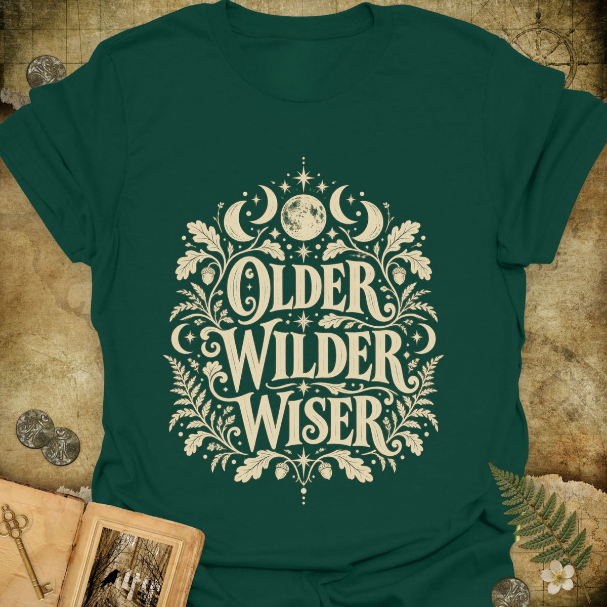 TLWIF Studio | Forest Green | Older Wilder Wiser T-Shirt