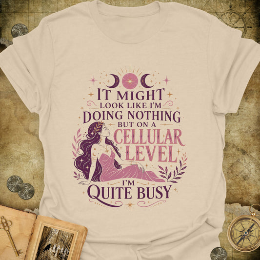 I'm Quite Busy T-Shirt
