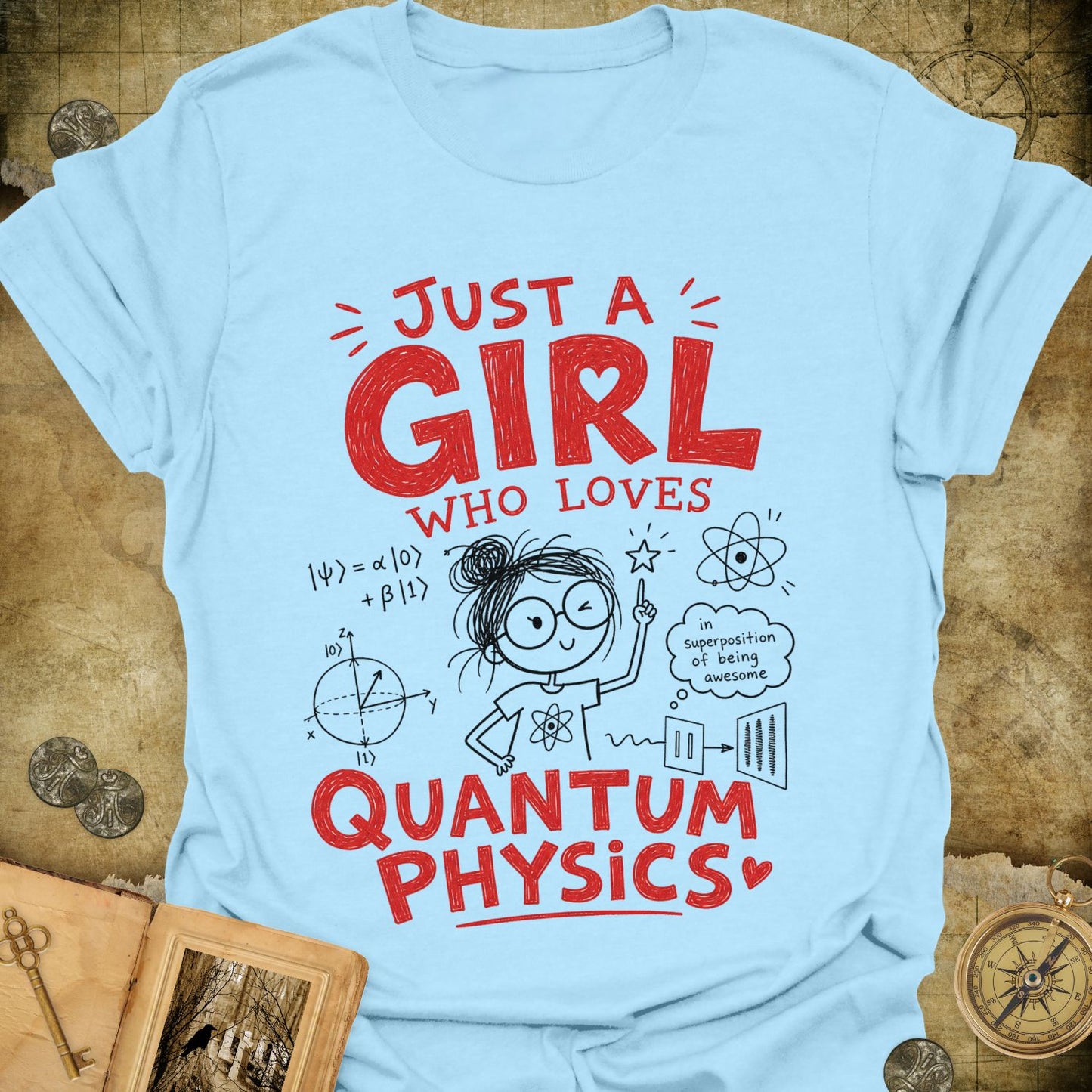 Loves Quantum Physics T-Shirt