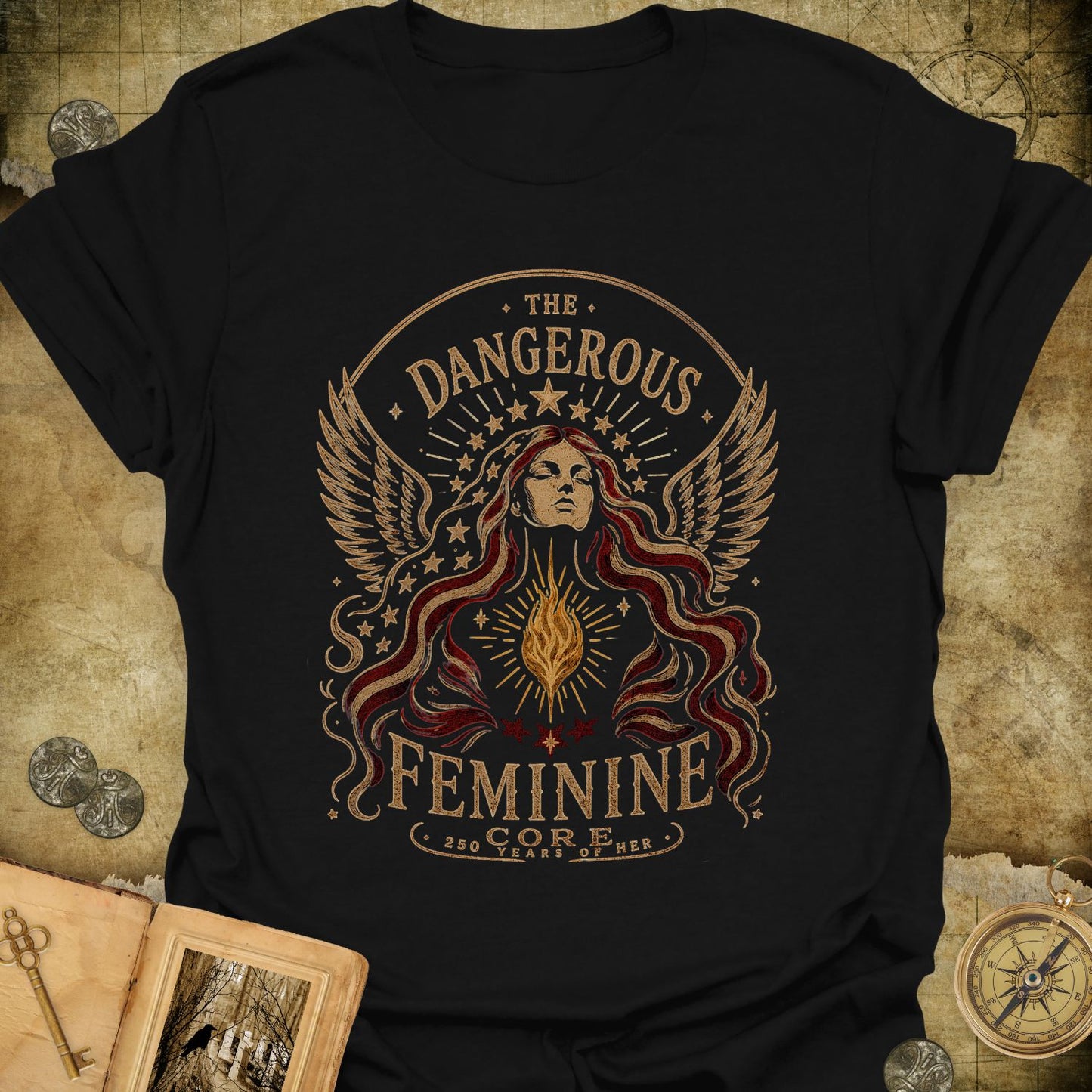 The Dangerous Feminine T-Shirt