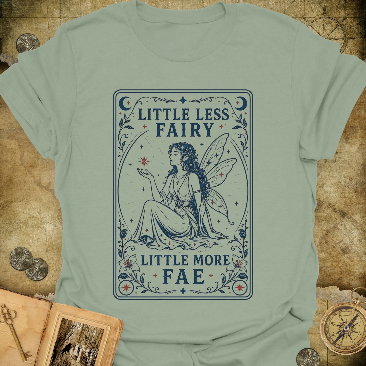 Little More Fae T-Shirt