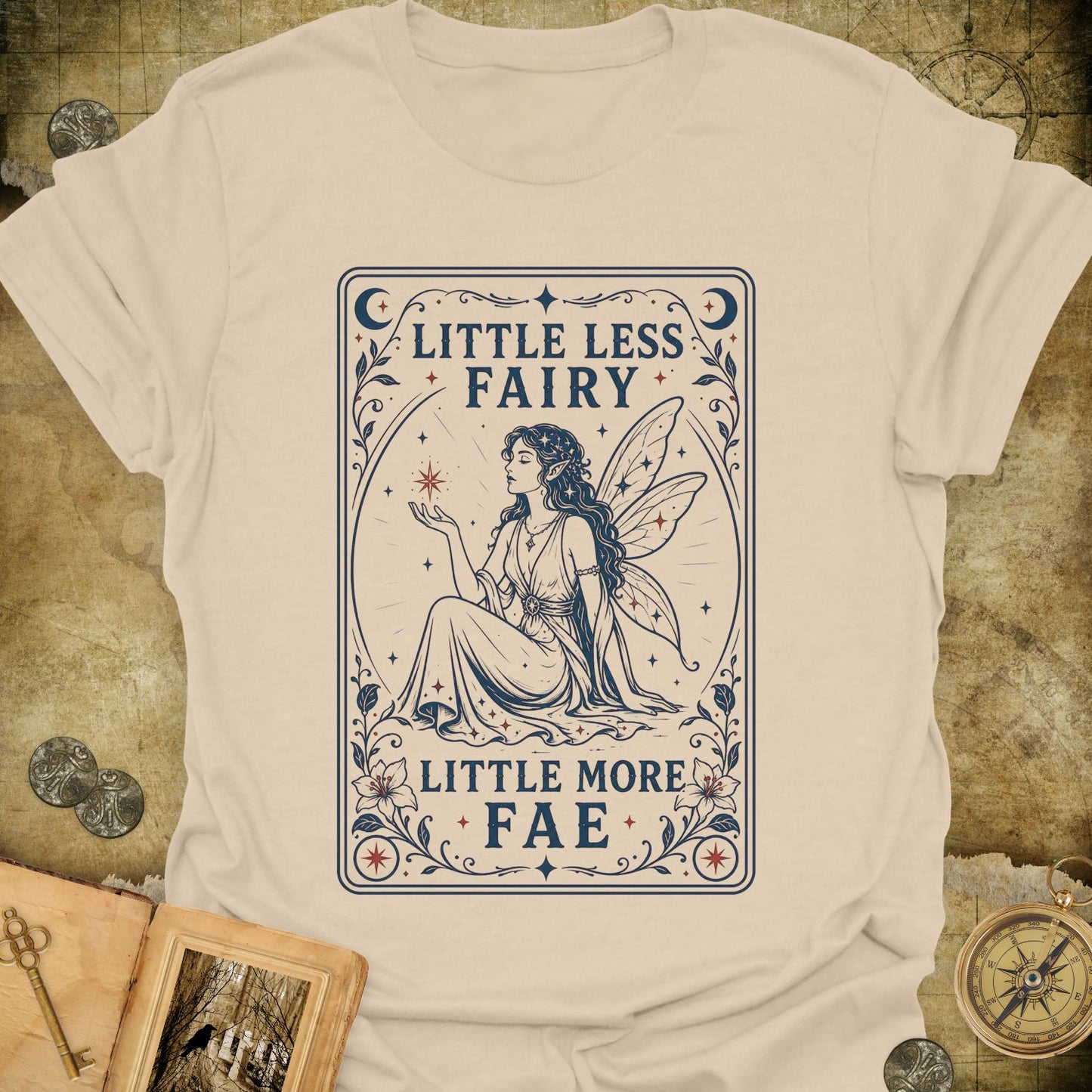 Little More Fae T-Shirt