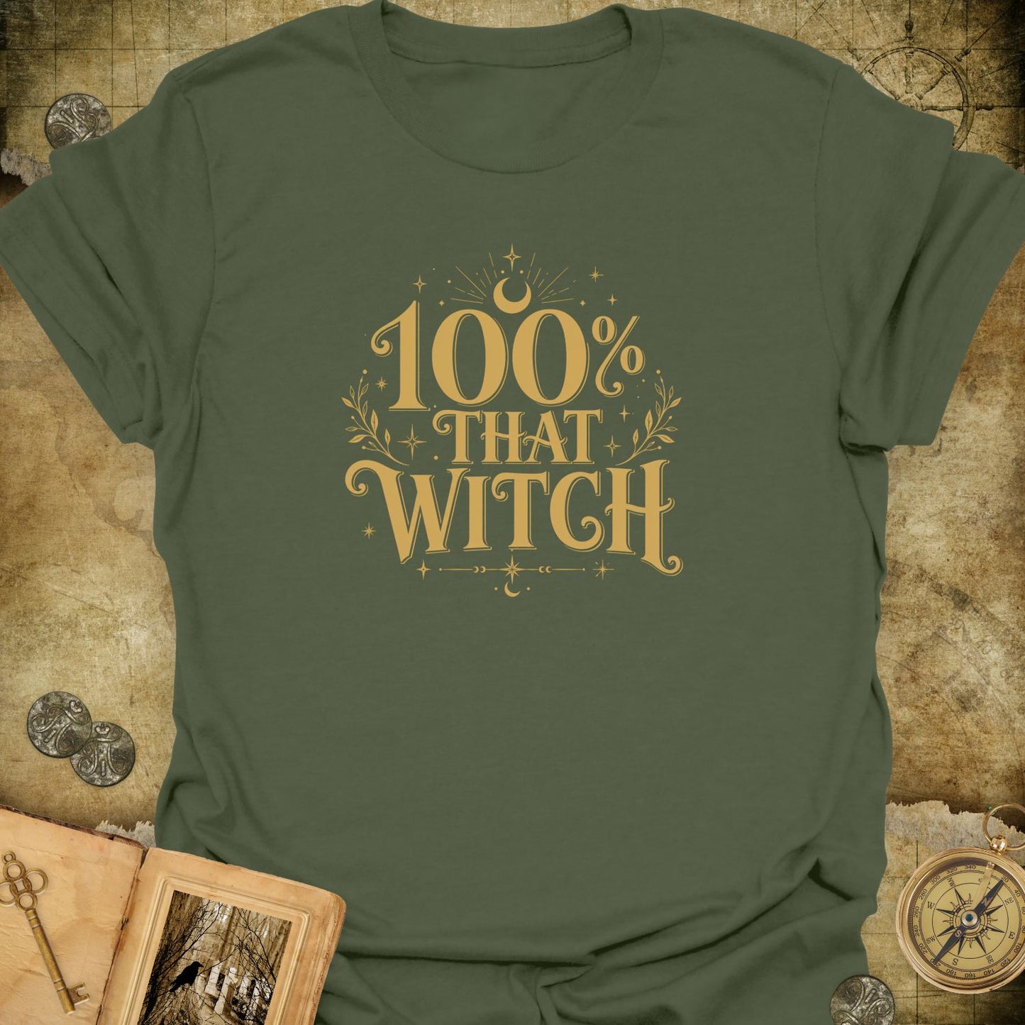 100% That Witch T-Shirt