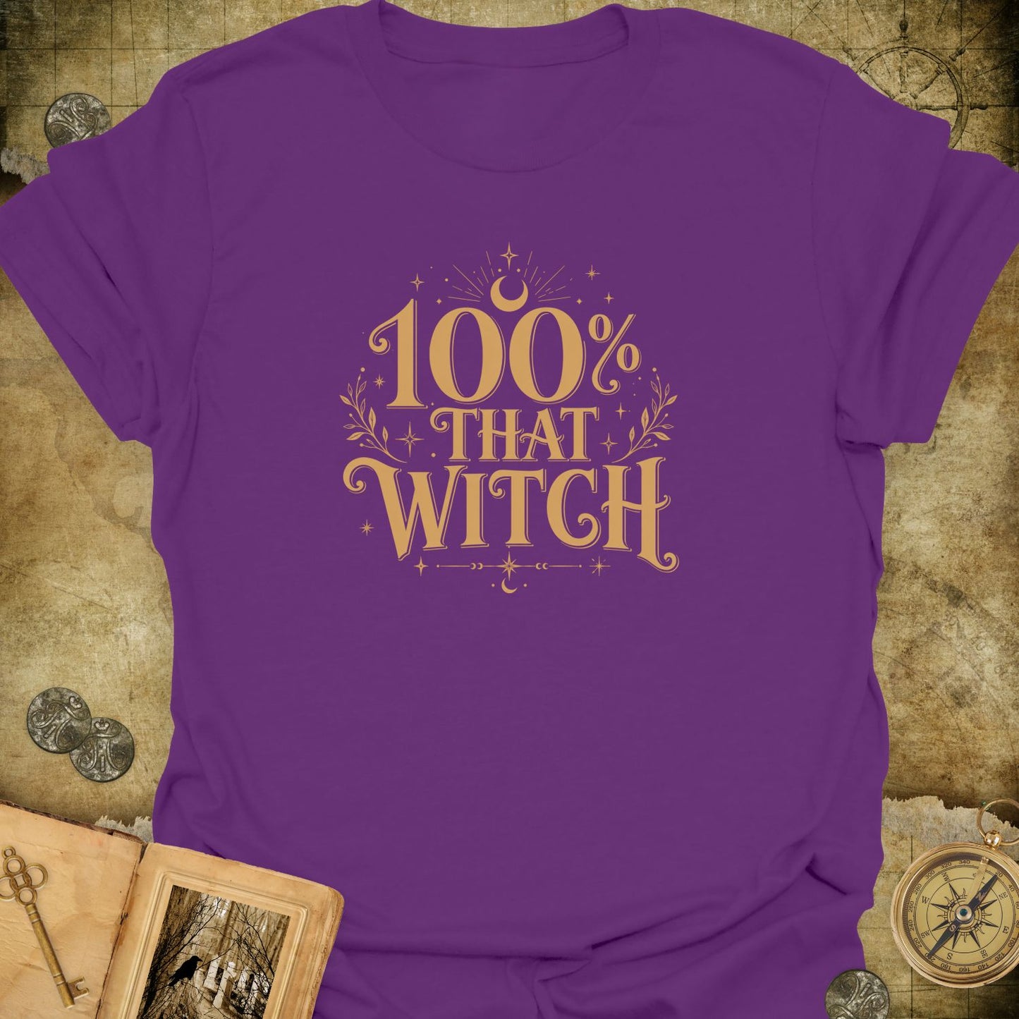 100% That Witch T-Shirt