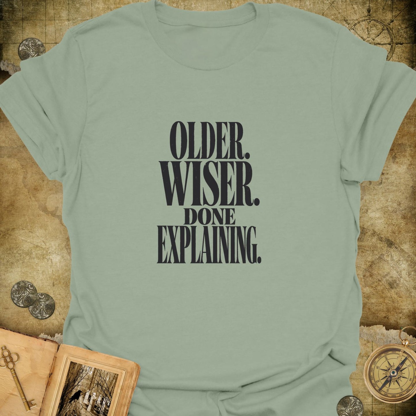 Done Explaining T-Shirt
