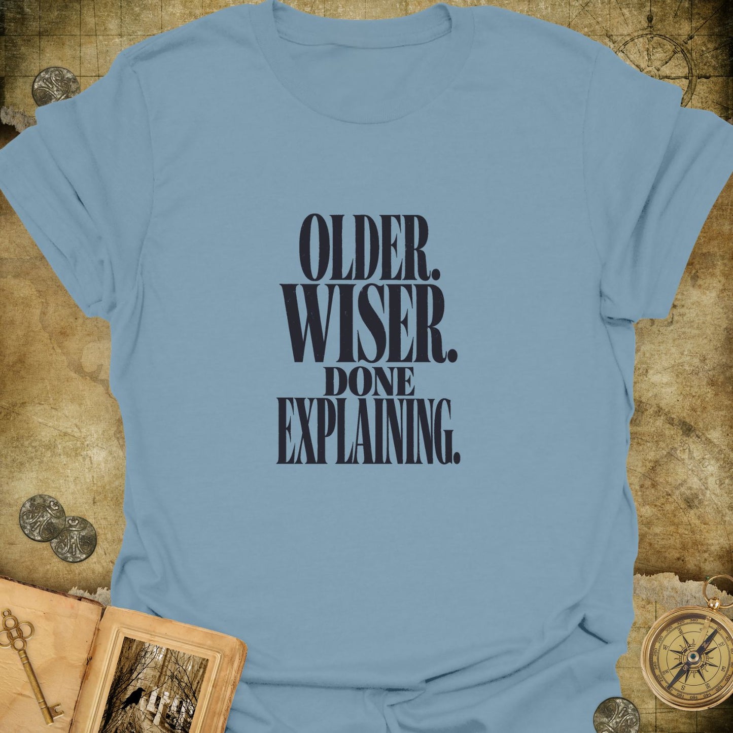 Done Explaining T-Shirt