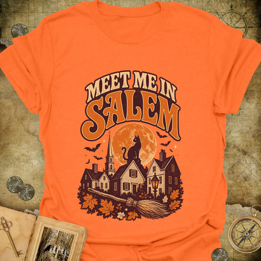 Meet Me In Salem T-Shirt
