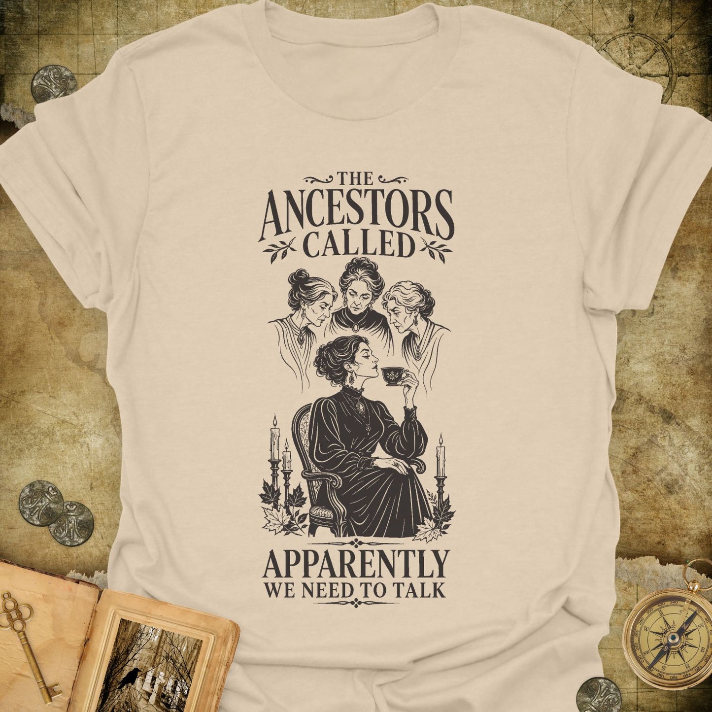 The Ancestors Called T-Shirt