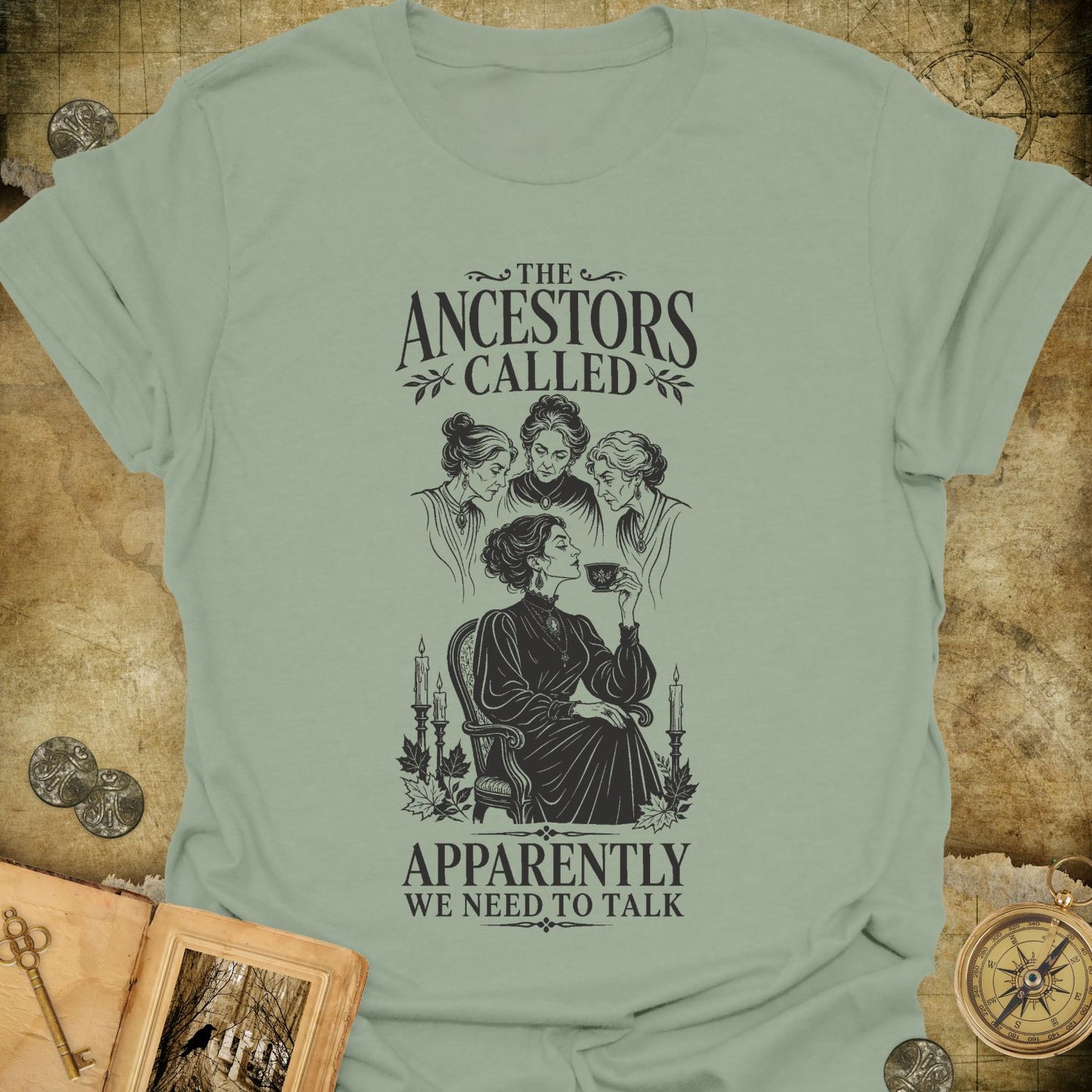 The Ancestors Called T-Shirt