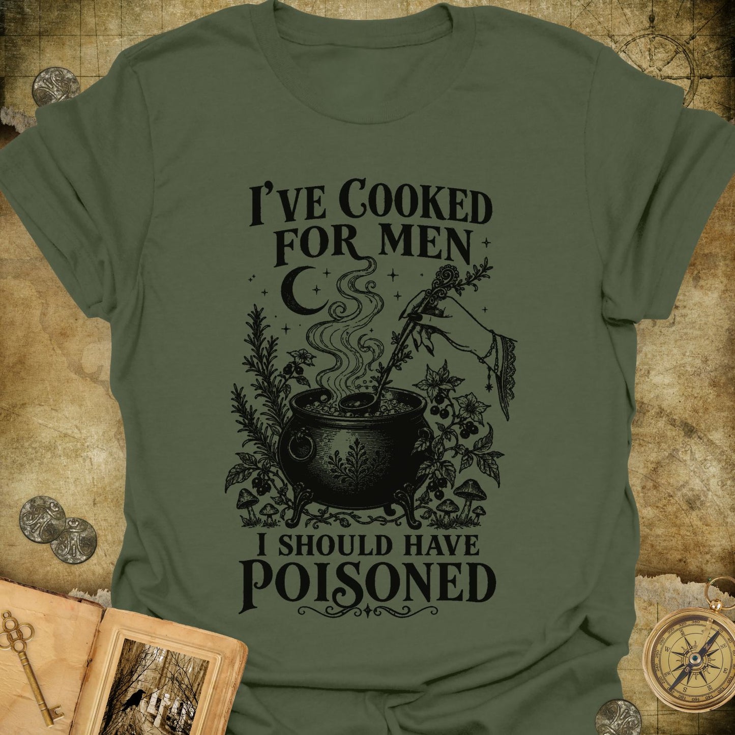 I Should Have Poisoned T-Shirt