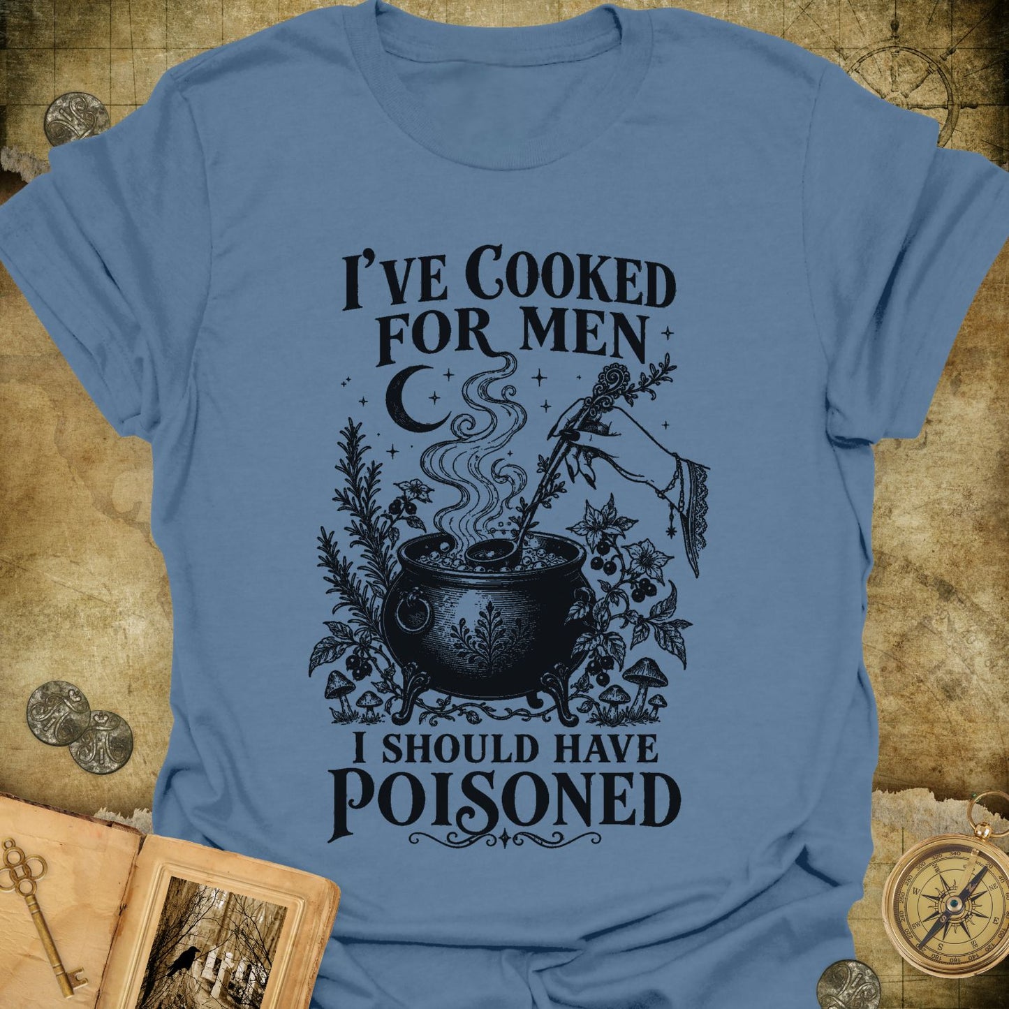 I Should Have Poisoned T-Shirt