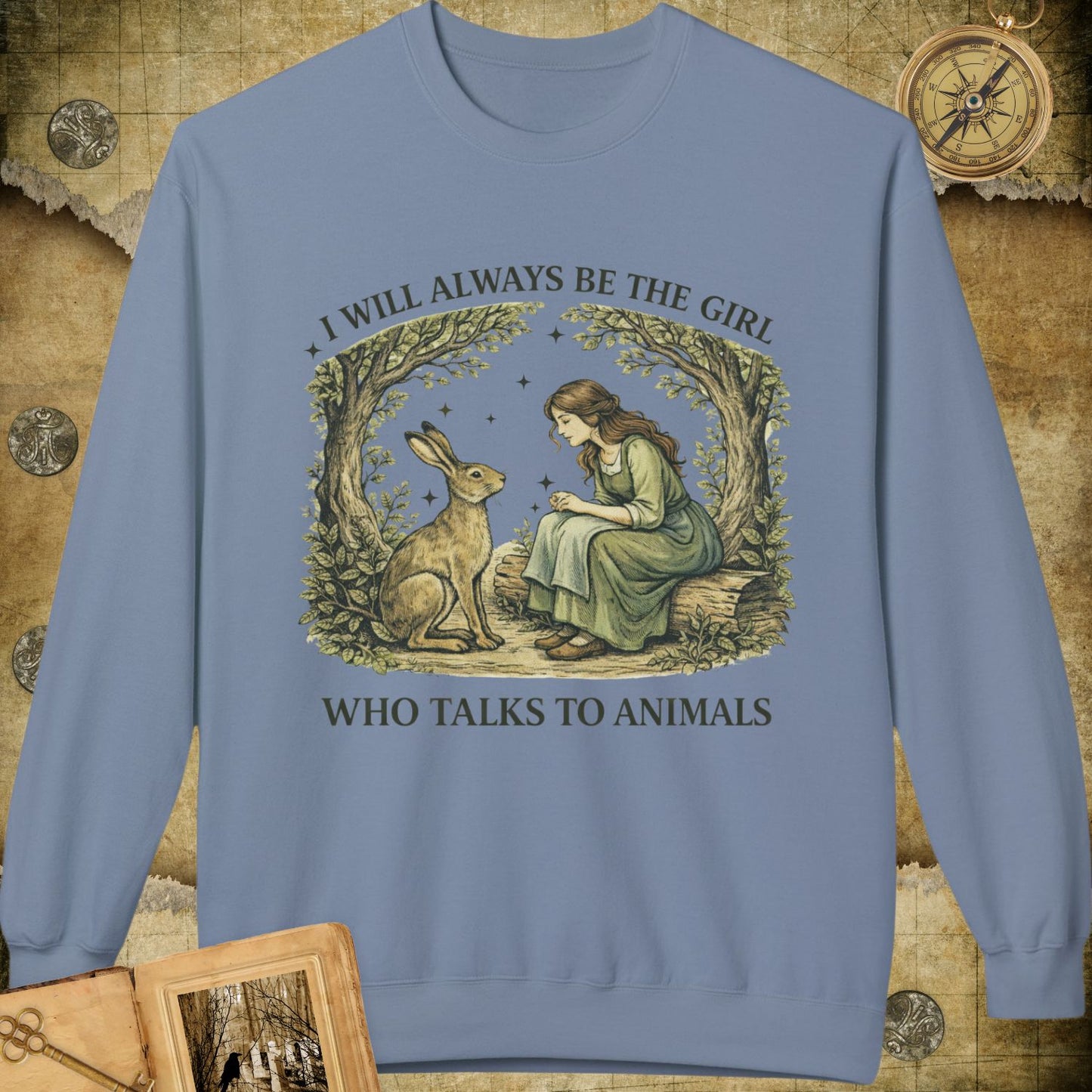 Talks To Animals Sweatshirt