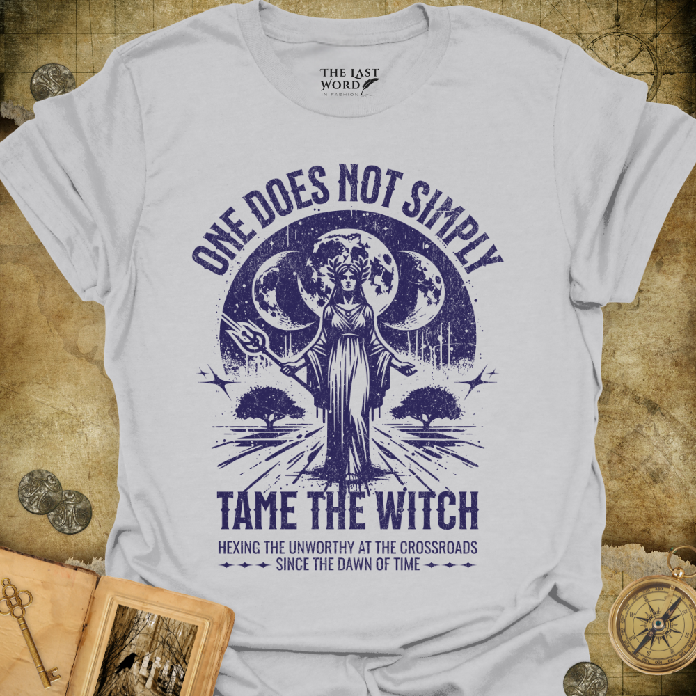 Tame The Witch T-Shirt