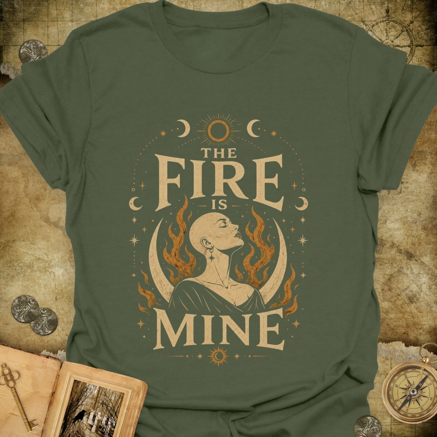 The Fire Is Mine T-Shirt
