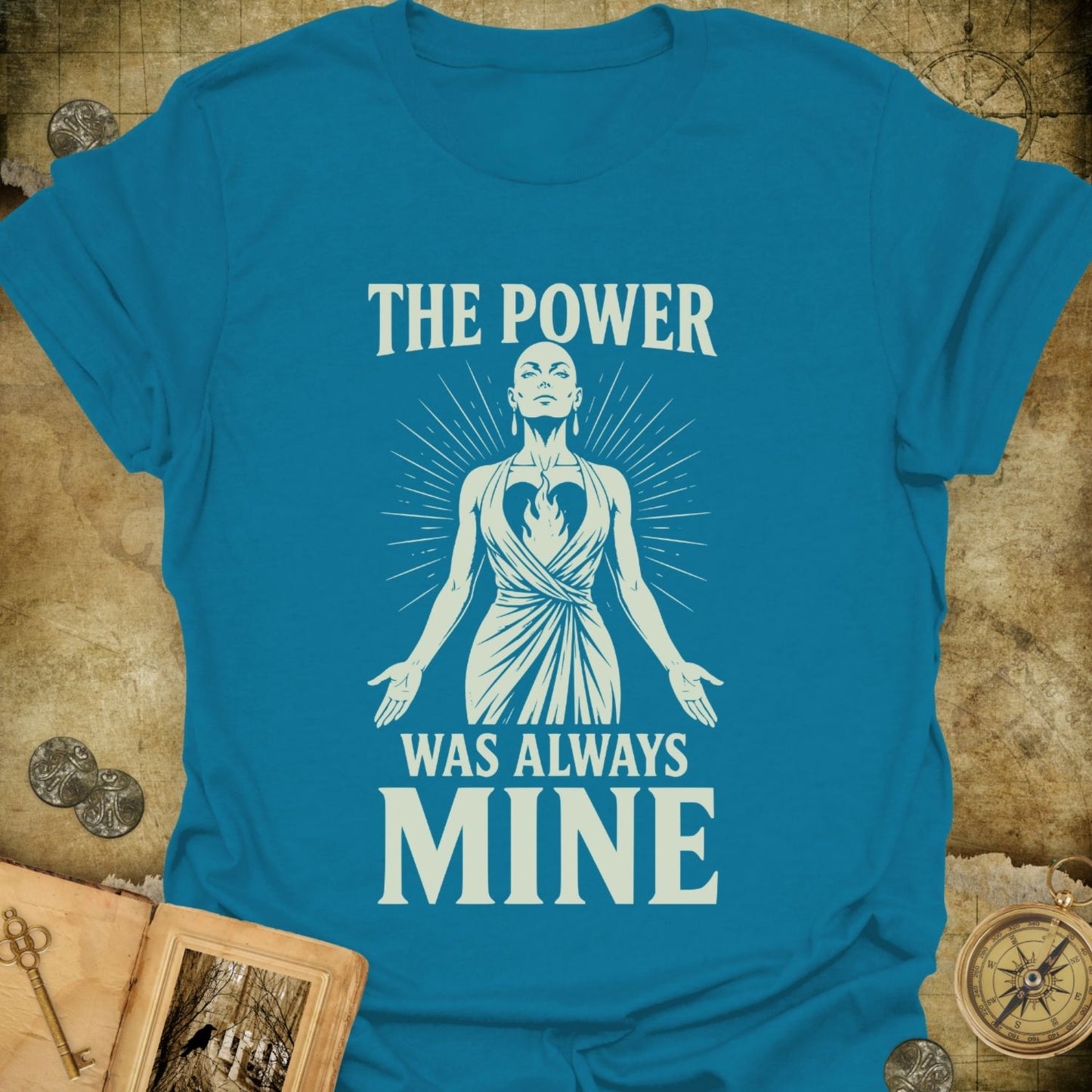 The Power Was Always Mine T-Shirt