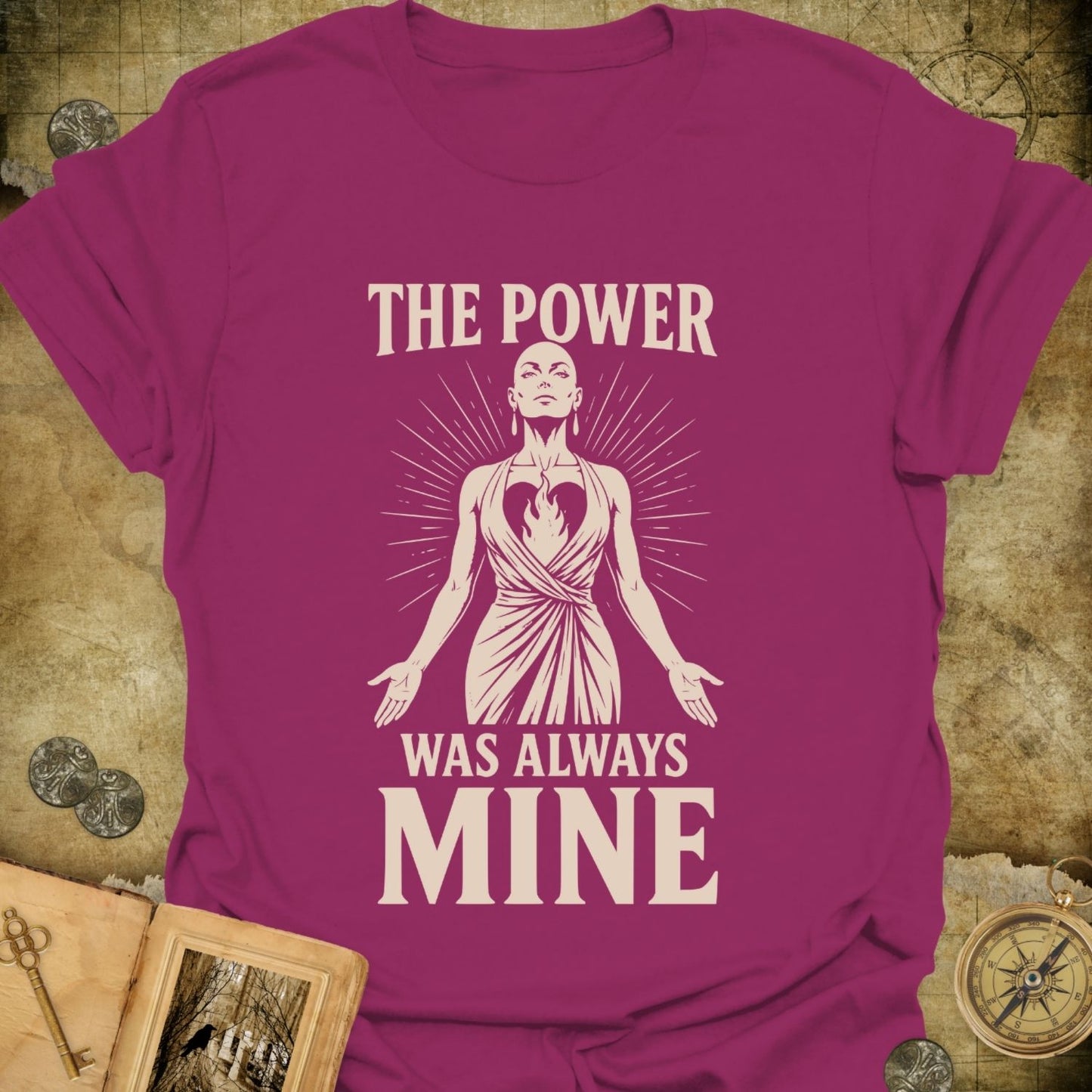 The Power Was Always Mine T-Shirt
