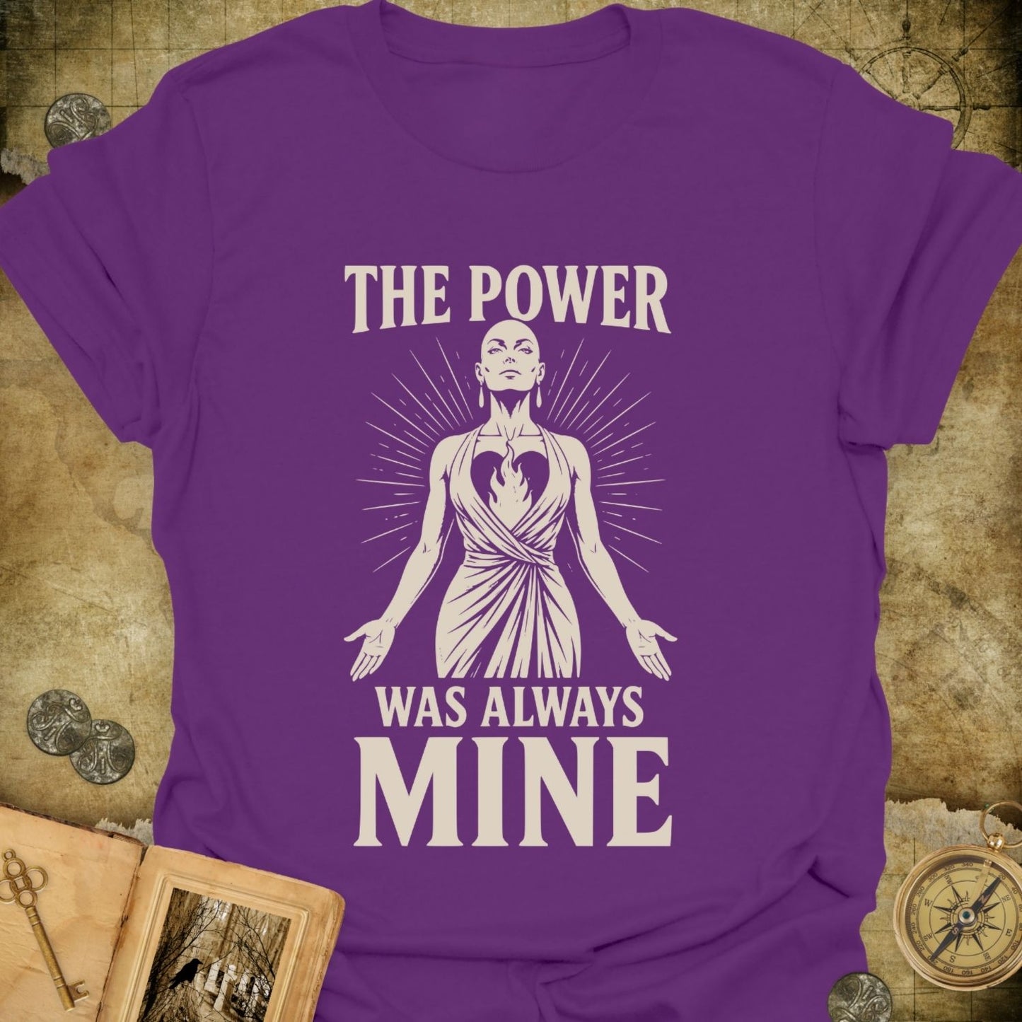 The Power Was Always Mine T-Shirt